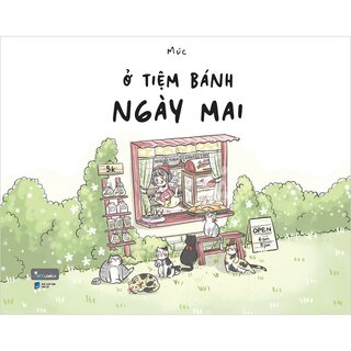 Ở Tiệm Bánh Ngày Mai