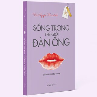 Sống Trong Thế Giới Đàn Ông