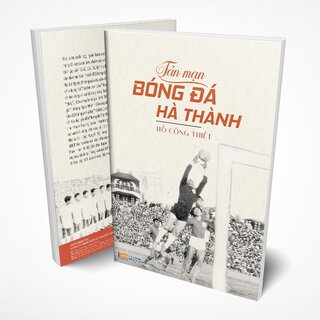 Tản Mạn Bóng Đá Hà Thành