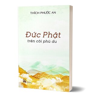 Đức Phật Trên Cõi Phù Du