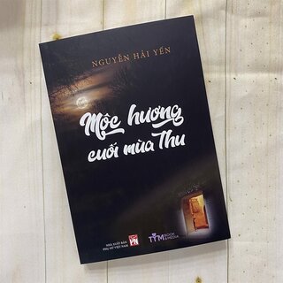 Mộc Hương Cuối Mùa Thu