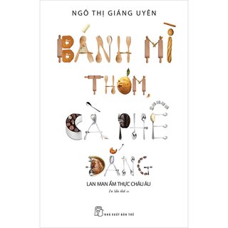 Bánh Mì Thơm, Cà Phê Đắng