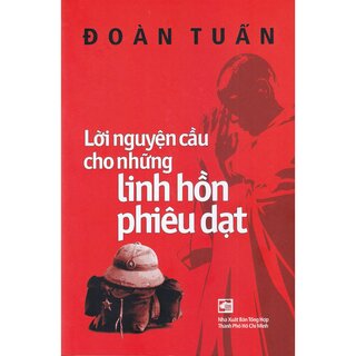 Lời Nguyện Cầu Cho Những Linh Hồn Phiêu Dạt