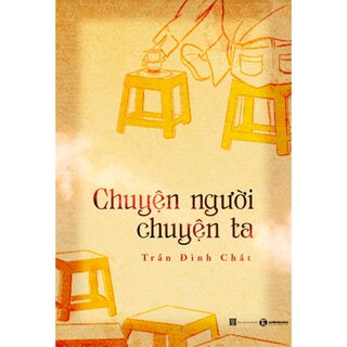 Chuyện Người, Chuyện Ta