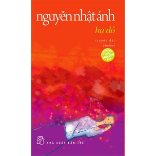 Hạ Đỏ: Truyện Dài