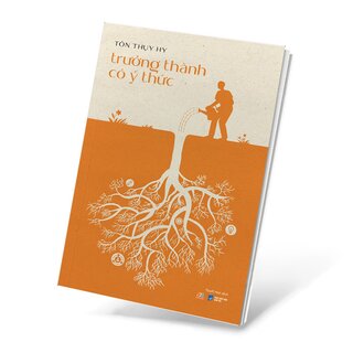 Trưởng Thành Có Ý Thức