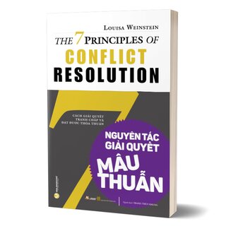 Bảy Nguyên Tắc Giải Quyết Mâu Thuẫn