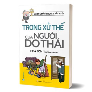 Những Mẩu Chuyện Hài Hước Trong Xử Thế Của Người Do Thái