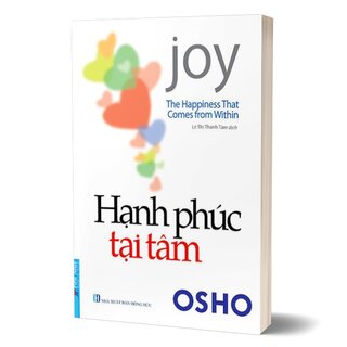 Hạnh Phúc Tại Tâm - The Happiness That Comes From Within