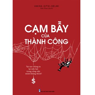 Cạm Bẫy Của Thành Công