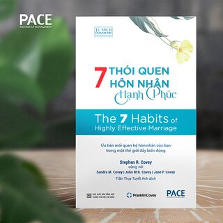 7 Thói Quen Hôn Nhân Hạnh Phúc - The 7 Habits of Highly Effective Marriage