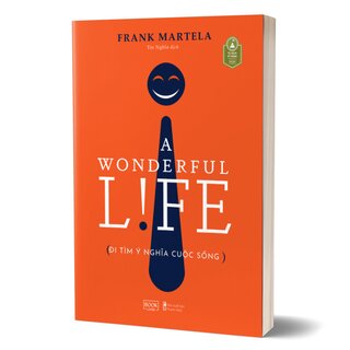 A Wonderful Life - Đi Tìm Ý Nghĩa Cuộc Sống