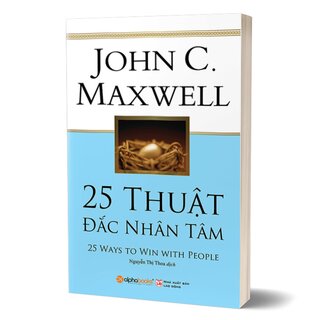 25 Thuật Đắc Nhân Tâm