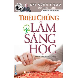 Triệu Chứng Lâm Sàng Học