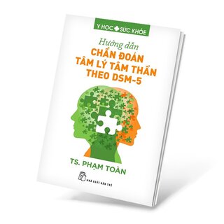 Hướng Dẫn Chẩn Đoán Tâm Lý Tâm Thần Theo DSM-5