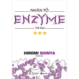 Nhân Tố Enzyme - Trẻ Hóa