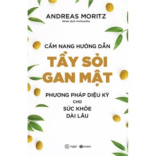 Cẩm nang hướng dẫn tẩy sỏi gan mật – Phương pháp diệu kỳ cho sức khỏe dài lâu