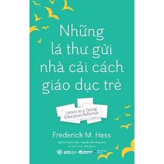 Những Lá Thư Gửi Nhà Cải Cách Giáo Dục Trẻ