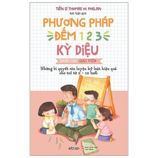 Phương Pháp Đếm 123 Kỳ Diệu Dành Cho Giáo Viên