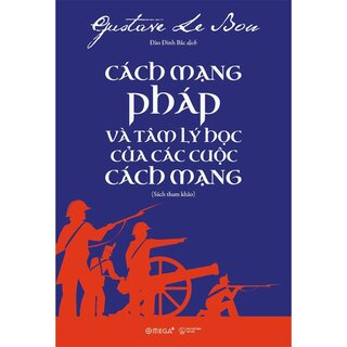 Cách Mạng Pháp Và Tâm Lý Học Của Các Cuộc Cách Mạng