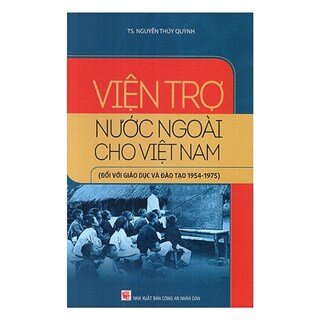 Viện Trợ Nước Ngoài Cho Việt Nam (Đối Với Giáo Dục Và Đào Tạo 1954 - 1975)