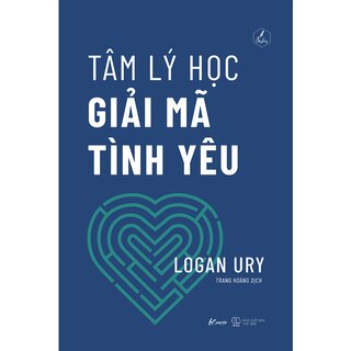 Tâm Lý Học Giải Mã Tình Yêu