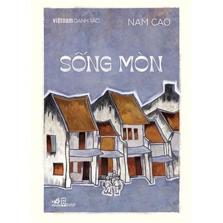 Việt Nam Danh Tác - Sống Mòn