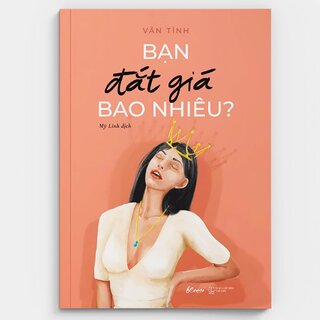 Bạn Đắt Giá Bao Nhiêu?