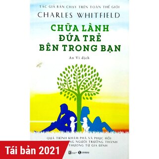 Chữa Lành Đứa Trẻ Bên Trong Bạn