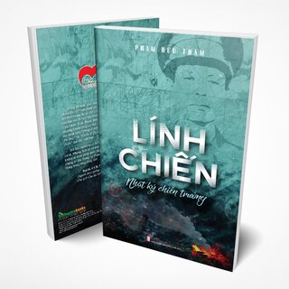 Lính Chiến - Nhật Ký Chiến Trường