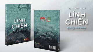 Lính Chiến - Nhật Ký Chiến Trường