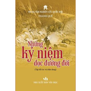 Những Kỷ Niệm Dọc Đường Đời