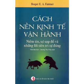 Cách Nền Kinh Tế Vận Hành - How The Economy Works