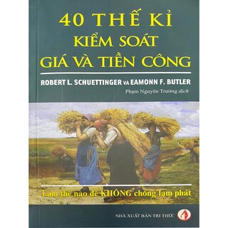 40 Thế Kỉ Kiểm Soát Giá và Tiền Công