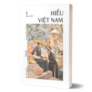 Chuyên Đề Hiểu Việt Nam - 1 (Tháng 3/2023)