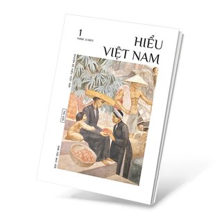 Chuyên Đề Hiểu Việt Nam - 1 (Tháng 3/2023)