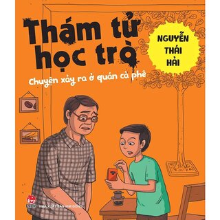 Thám Tử Học Trò - Chuyện Xảy Ra Ở Quán Cà Phê