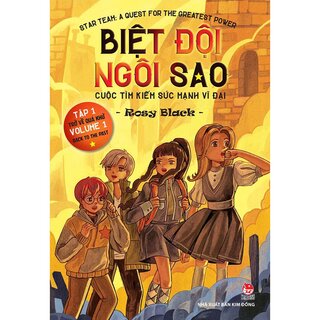 Biệt Đội Ngôi Sao - Cuộc Tìm Kiếm Sức Mạnh Vĩ Đại - A Quest For The Greatest Power - Tập 1