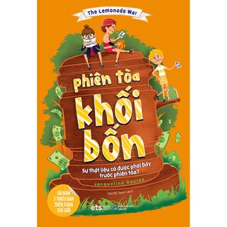 Phiên Tòa Khối Bốn - The Lemonade War