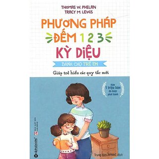 Phương Pháp Đếm 123 Kỳ Diệu Dành Cho Trẻ Em