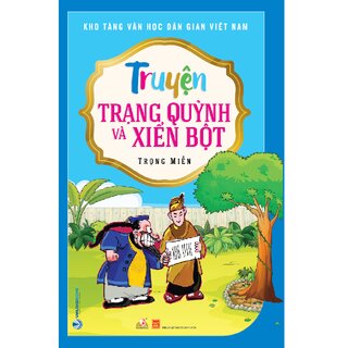 Truyện Trạng Quỳnh Và Xiển Bột