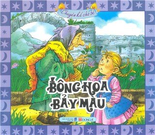 Tủ Sách Mẹ Kể - Bông Hoa Bảy Màu