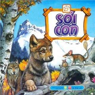Theo Dấu Chân Các Loài Vật - Sói Con