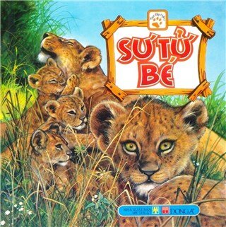 Theo Dấu Chân Các Loài Vật - Sư Tử Bé