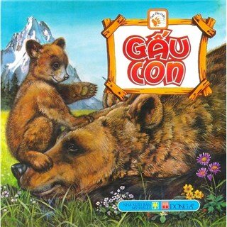Theo Dấu Chân Các Loài Vật - Gấu Con
