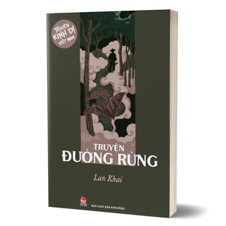 Truyện Kinh Dị Việt Nam - Truyện Đường Rừng