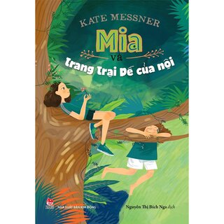 Mia Và Trang Trại Dế Của Nội