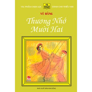 25 Năm Tủ Sách Vàng - Thương Nhớ Mười Hai