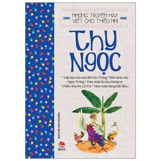 Những Truyện Hay Viết Cho Thiếu Nhi - Thy Ngọc