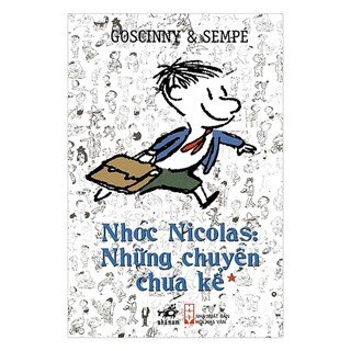 Nhóc Nicolas: Những Chuyện Chưa Kể - Tập 1